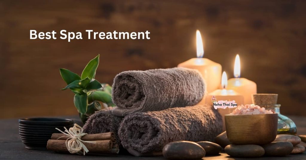 Best Spa Treatment- Neha Thai Spa